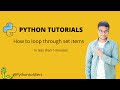 How to loop through set items in Python Tutorial #shorts #python #tutorials