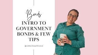 Ep40 Intro to Government Bonds