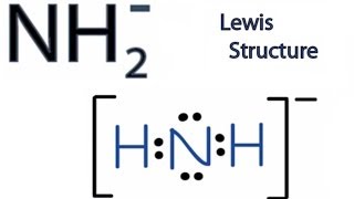 NH2- Lewis Structure: How to Draw the Lewis Structure for NH2-