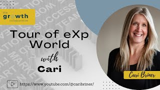 Tour of eXp World with Cari