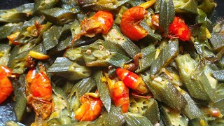 home made masala bhindi sabzi bhaji recipe with prawns or shrimp by jenifar yasmin kitchen*