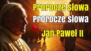 Końcowe przesłanie Papieża Jana Pawła II: Dziedzictwo dla ludzkości