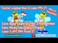 Tutorial Lapor Pajak PPh 21 Lengkap Bulan Desember Satu Masa Satu Tahun Pajak #pph21 #espt #pajak