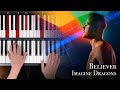 Imagine Dragons - Believer - Piano Tutorial