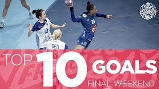 Top 10 Goals | Final Weekend | Women's EHF EURO 2018