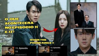 Baek Sa-eon vai morrer no episódio 11 de When the phone rings?