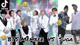 BTS funny😆😆tik tok video😂💖|| BTS Member VS Suga😂|| BTS Army on funny tik tok💖