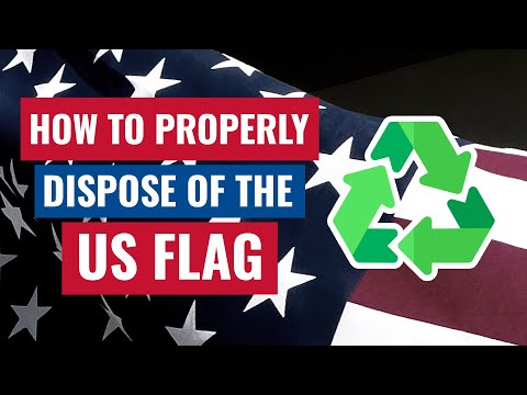 How To Properly Dispose of the US Flag How To Properly Dispose of the US Flag