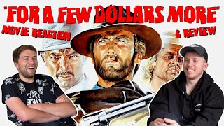 For A Few Dollars More (1965) MOVIE REACTION! FIRST TIME WATCHING!!