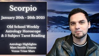 Scorpio Weekly Astrology \u0026 Tarot January 20-26 2025  Old School Reading