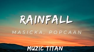 Masicka - Rainfall (Audio)