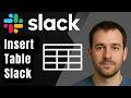 How to Insert a Table in Slack (2026 Step-by-Step Beginner Tutorial)