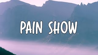 NoCap – Pain Show (Lyrics)