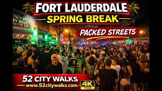 Fort Lauderdale Spring Break 2026 🔥 Huge Friday Night Crowds | Las Olas Blvd, A1A & Downtown 2nd St