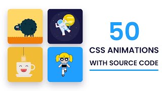 50 CSS Animations With Source Code | Part 3