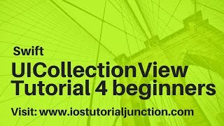 How to create UICollectionView using Swift 3 in iOS app development