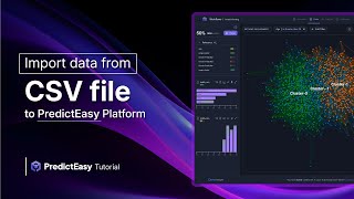 Importing data from CSV file to PredictEasy Platform | PredictEasy Tutorial 🚀