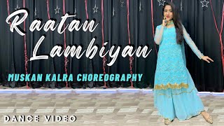 Raataan Lambiyan | Shershaah | Jubin Nautiyal | Asees Kaur | Dance Video | Muskan Kalra