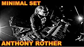 minimal set anthony rother