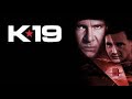 K-19 The Widowmaker Full Movie Story Teller / Facts Explained / Hollywood Movie / Harrison Ford