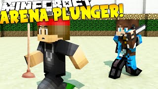 Minecraft Plugin | ArenaPlunger! | Hold the Plunger For the Longest! | MINIGAME