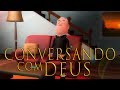 CONVERSANDO COM DEUS - EMOCIONANTE! | ANIMA GOSPEL