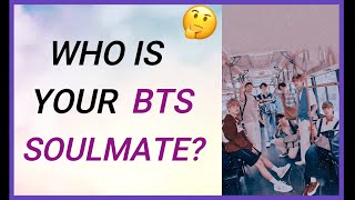 BTS QUIZ - Who's your BTS soulmate?