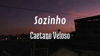 Sozinho - Caetano Veloso (cover)