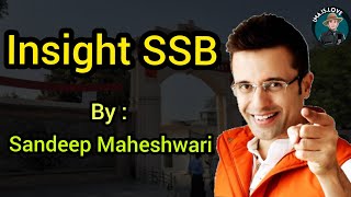 Insight SSB by @Sandeep Maheshwari Sir |SSB Psychology |SSB Tips