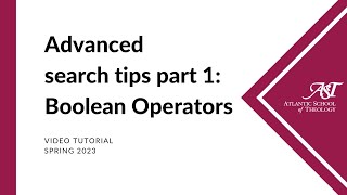Advanced Search Tips Part 1: Boolean Operators