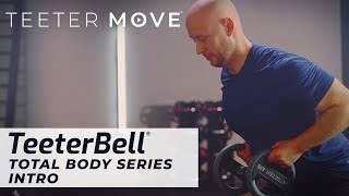 Total Body with Josh & Rylie - Intro | TeeterBell | Teeter Move