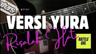 KUNCI GITAR Risalah Hati Cover Yura Yunita