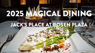 2025 Magical Dining - Jack's Place at Rosen Plaza