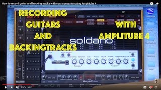 How to record guitar and backing tracks with your computer using Amplitube 4