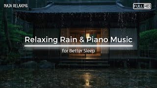 Restful Sleep with Rain and Piano 12 Hours Calm Your Mind and Heart