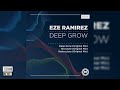 Eze Ramirez - Deep Grow