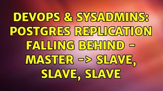 DevOps & SysAdmins: Postgres replication falling behind - master -＞ slave, slave, slave
