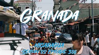 Our First Days in Granada, Nicaragua