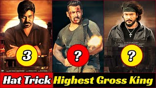 08 Indian Actor Who Give Back to Back Hat Trick Highest Grossing Movies of Bollywood And South
