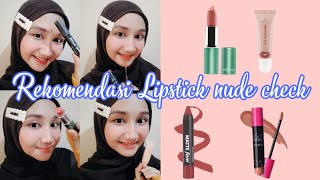 Rekomendasi Lipstick Warna Nude ✔️