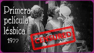 💜¿Cuál fue el primer beso lésbico en el cine? | La primera películas lésbicas en la historia |