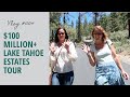 See $100+ MILLION of Luxury Homes—Lake Tahoe Estates Tour