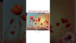 Painting vibrant red poppies using acrylics 🎨 #shorts #flowerpainting #acrylicart