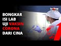 EKSKLUSIF! Jelajah Kantor Bio Farma, Tempat Uji Vaksin Corona dari Cina! | tvOne