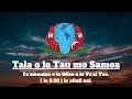 Tala o le Tau mo Vaega Uma o Samoa - Aso Lulu 3 me 2023.