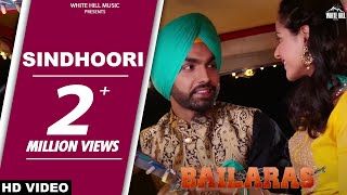 Sindhoori (Full Song) Ammy Virk - Bailaras - New Punjabi Songs 2017 - Latest Punjabi Songs -WHM