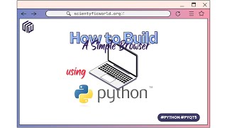 This Is My Own Browser Using Python | Python Project Preview | Project Code Is Description below
