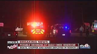 Possible drowning investigated at Eagle Creek Reservoir