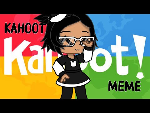 *Kahoot Meme* | Kahoot! | Know Your Meme