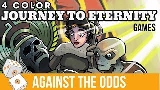 Against the Odds: Modern Four-Color Journey to Eternity (Games)